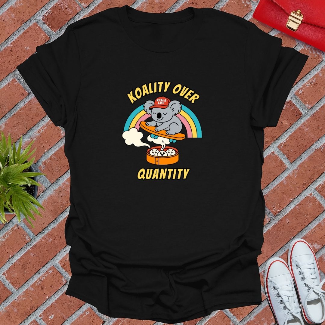 Koality Over Quantity T-Shirt