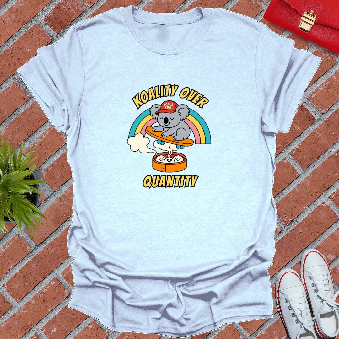 Koality Over Quantity T-Shirt