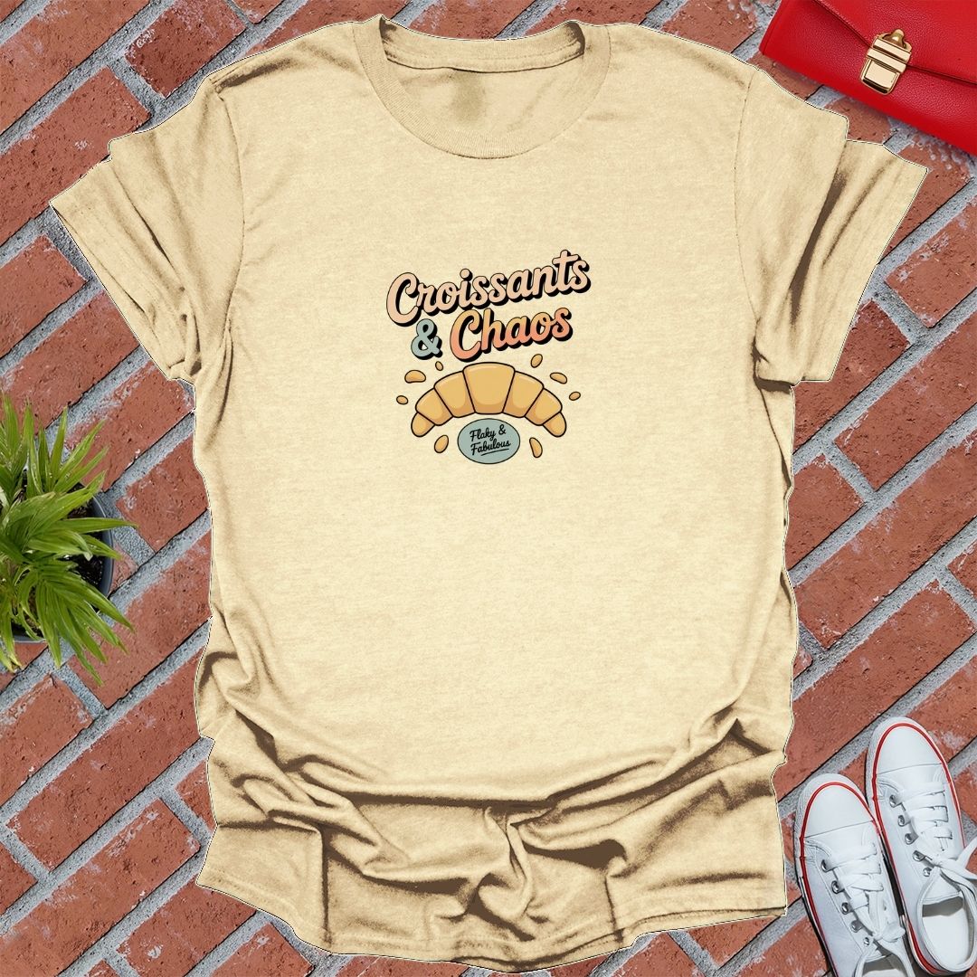 Croissants & Chaos T-Shirt