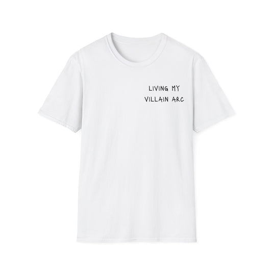 Living My Villain Arc T Shirt