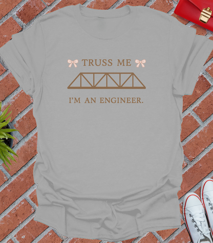 Truss me i'm an engineer coquette