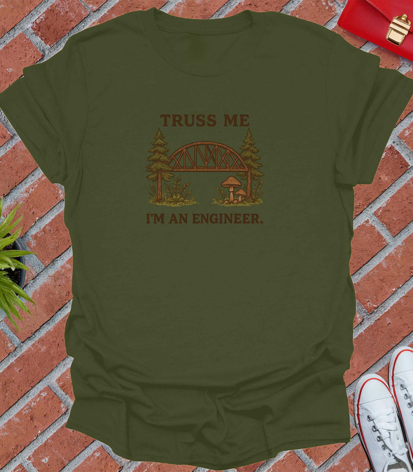 Truss me i'm an engineer woodlands