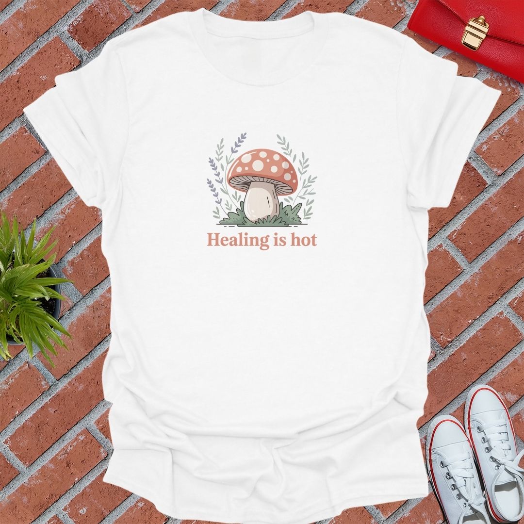 Healing Is Hot Mushroom T-Shirt