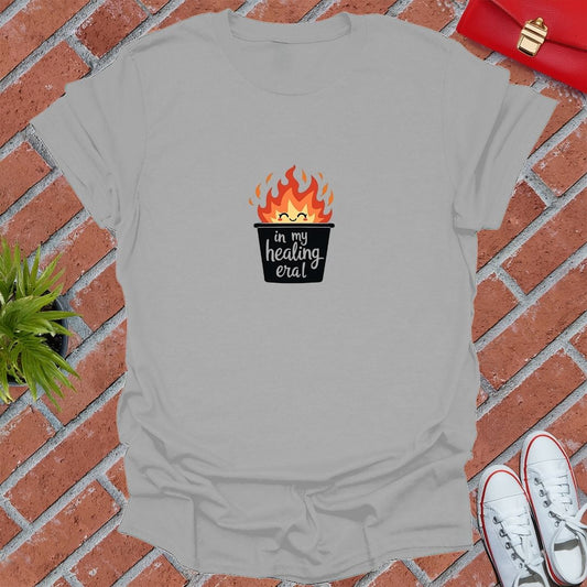 In My Healing Era Trash Bin Fire T-Shirt