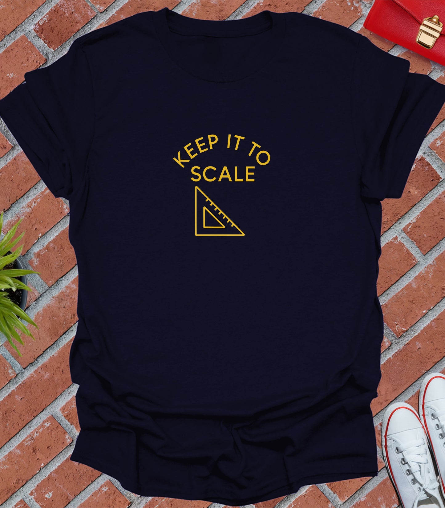 Keep it to scale