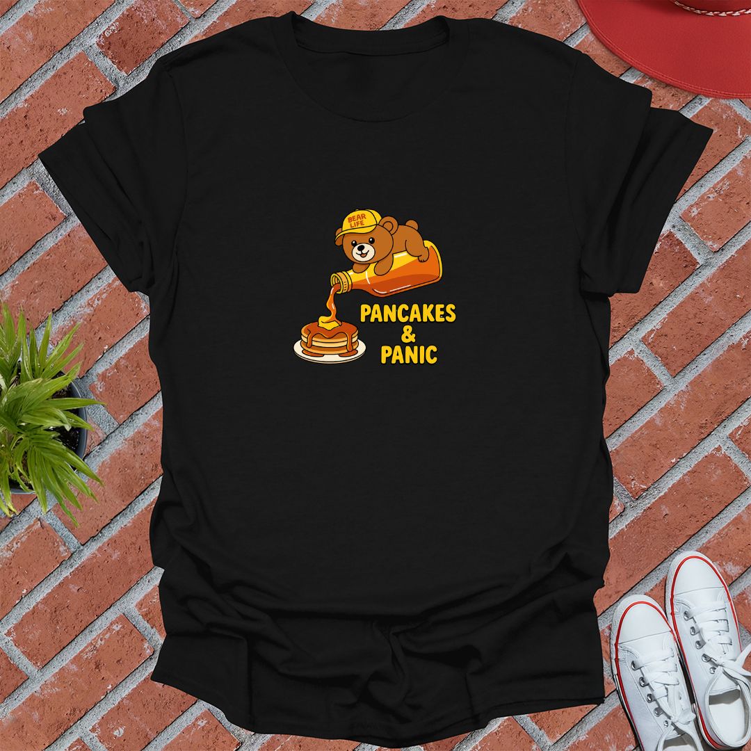 Pancakes & Panic T-Shirt