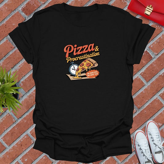 Pizza & Procrastination T-Shirt