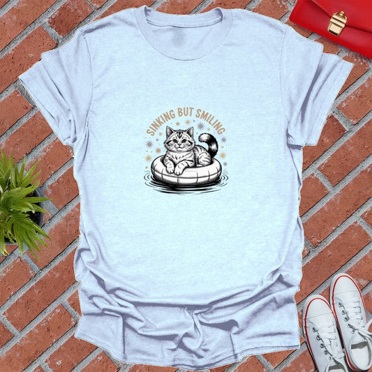 Sinking But Smiling T-Shirt