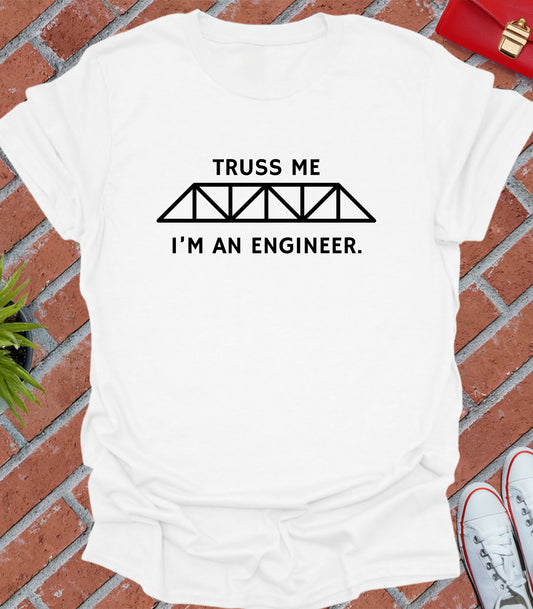 Truss me i'm an engineer