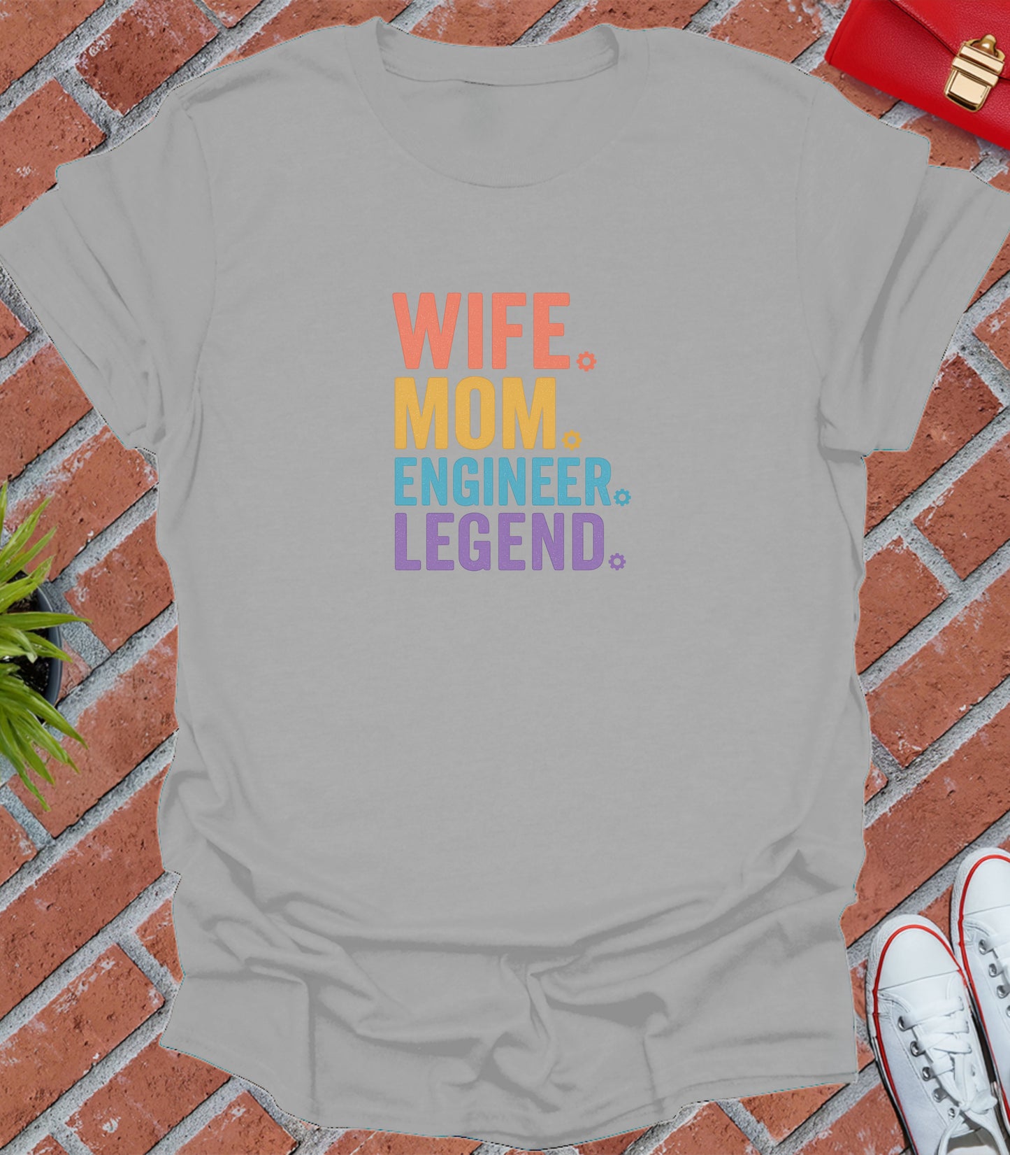 Wife mom engineer legend